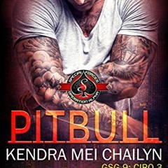 ❤️ Download Pitbull (Special Forces: Operation Alpha) (GSG 9 - CIRO Book 3) by  Kendra Mei Chail