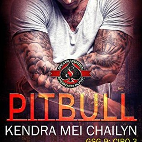 Access EPUB KINDLE PDF EBOOK Pitbull (Special Forces: Operation Alpha) (GSG 9 - CIRO