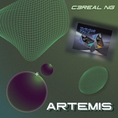 C3REAL NG - Artemis (Unreleased)
