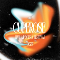 Cuperose - Live At Opera Festival 2024 (Etna Sonica .019/stegi.radio)