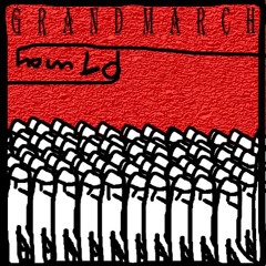 GRAND MARCH