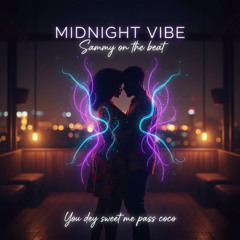 Midnight Vibe