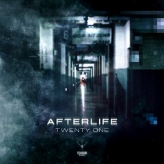 Afterlife - Twenty One (sample) | OUT NOW