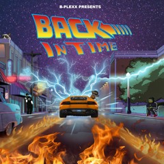 B-PLEXX - Back In Time (Free Download)
