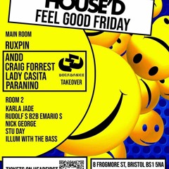 (What would have been!) House'D Feel Good Friday Set - 14.04.23