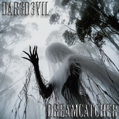 Dreamcatcher