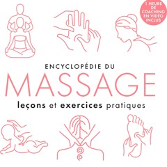 [Read] Online Encyclopédie du massage BY : Nicolas Bertrand & Jean-Christophe Berli