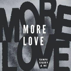 Moderat - More Love (Rampa, &ME, SIGORY REWORK)