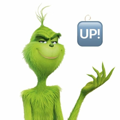 Grinch Ya Life Up! - SB LQ