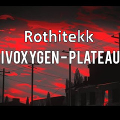 Plateau (Ivoxygen) Hardtekk - Rothitekk