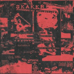 Skakkr - Journey To Extinotion EP [Brutal forms]