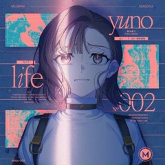 life (ライフ)   By Yuno (Milgram)