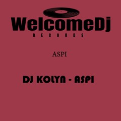 Dj Kolyn - Aspi