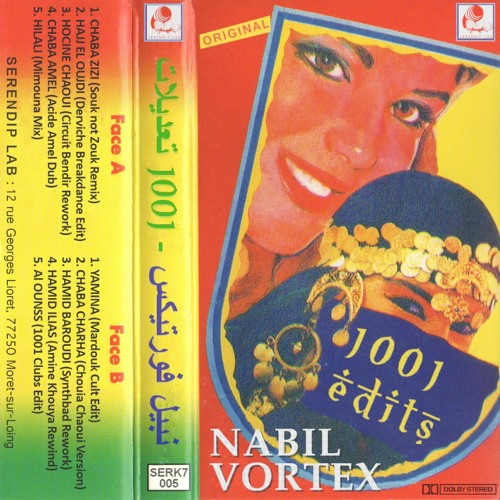 (SERK7005) Nabil Vortex - 1001 Edits - 02 Hajj El Oujdi (Derviche Breakdance Edit)