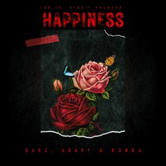 Happiness - Sarz, Asake & Gunna