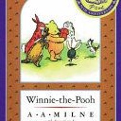 [Download Book] Winnie-the-Pooh (Winnie-the-Pooh, #1) - A.A. Milne