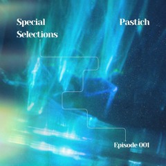 Special Selections EP.001