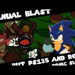 A Friendly Face Off? | FNF Manual Blast but PS135 & ROTW Sonic Sing it | Blantados