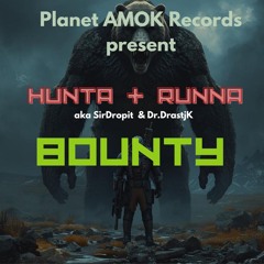 BOUNTY by HUNTA&RUNNA