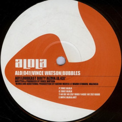 Vince Watson – Bubbles (Loudeast Dirty Remix)