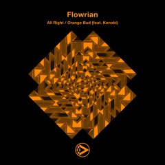 Flowrian - Orange Bud (feat.  Kenobi)