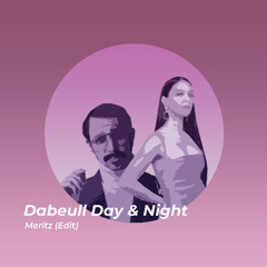 Dabeull - Day & Night (Meritz Edit)