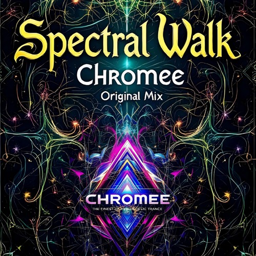 Chromee - Spectral Walk (Original Mix)