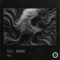 CIISCO - Abnormal [TFR001]