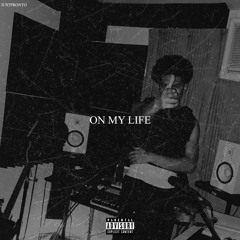 On My Life (Prod. Flurakai)
