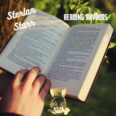 Sterlan Starr - Reading Rhythms (Mr Silky's LoFi Beats)