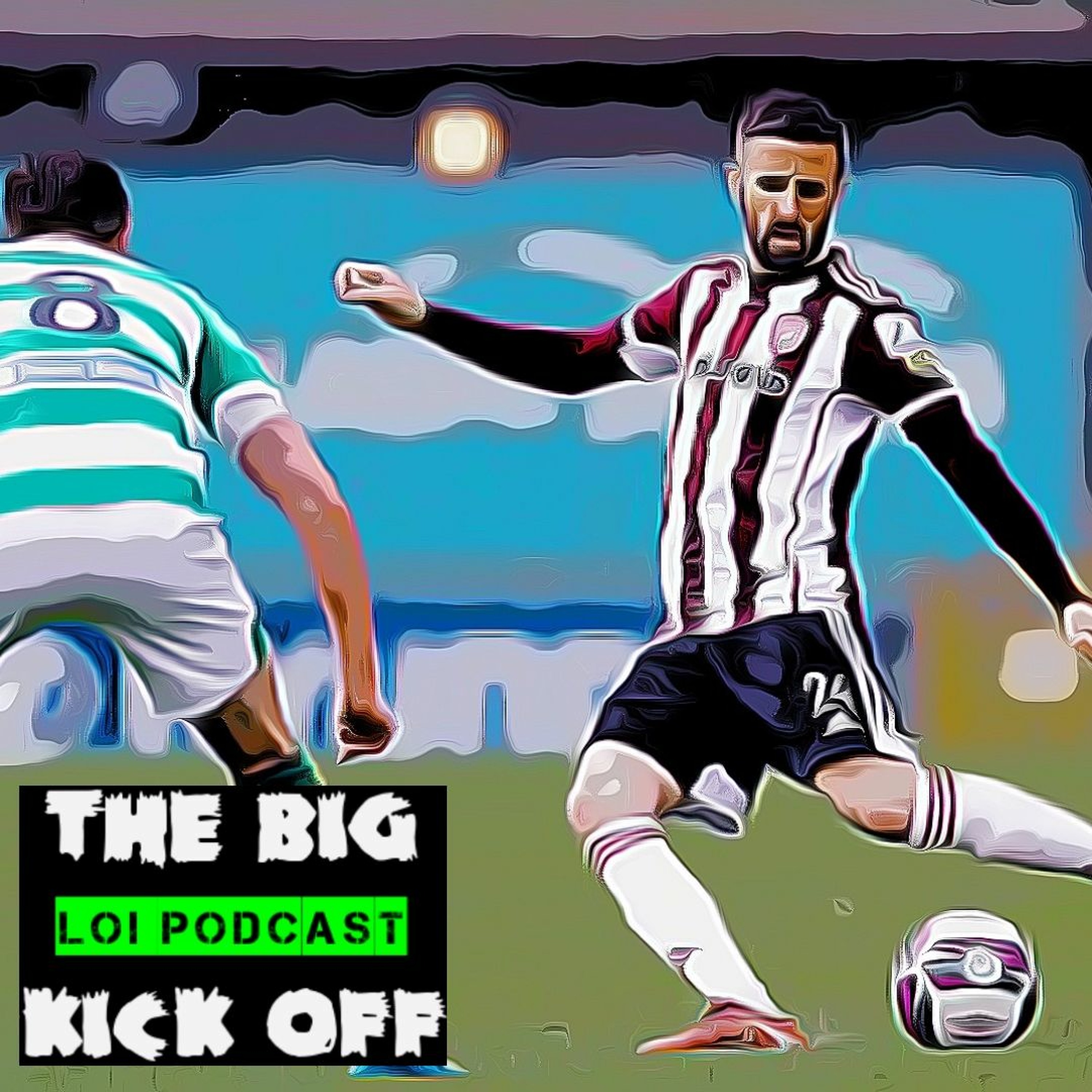 The big kick off