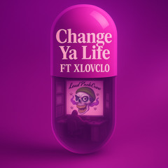 Change Ya Life_Mastered.wav