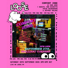 COMFORT ZONE W/ DAN JOSE, ROB RICKETTS, FERJE GAINSBOURG + JEFFREY DOLENZ - 20 SEP 25