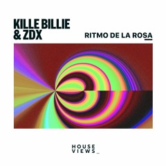Kille Billie, ZDX - Ritmo De La Rosa