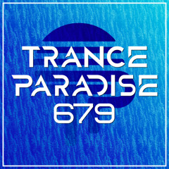Trance Paradise 679 (EOYC 2024)
