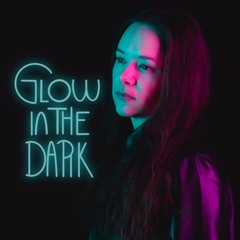 Glow In The Dark