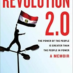 [ACCESS] KINDLE ✏️ Revolution 2.0: The Power of the People Is Greater Than the People
