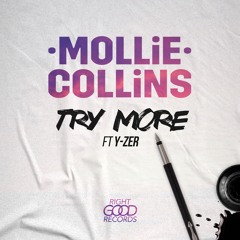 Mollie Collins - Try More feat. Y-Zer (CLIP)