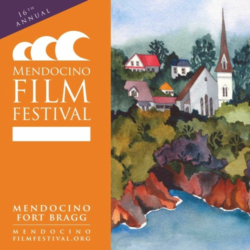 Exec Dir Angela Matano Prog Dir Herb Stratford talk about 2023 Mendocino Film Festival!