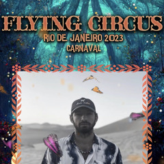 PAULO PG @ Flying Circus 2023
