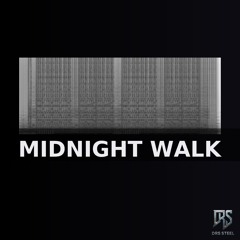 Midnight Walk