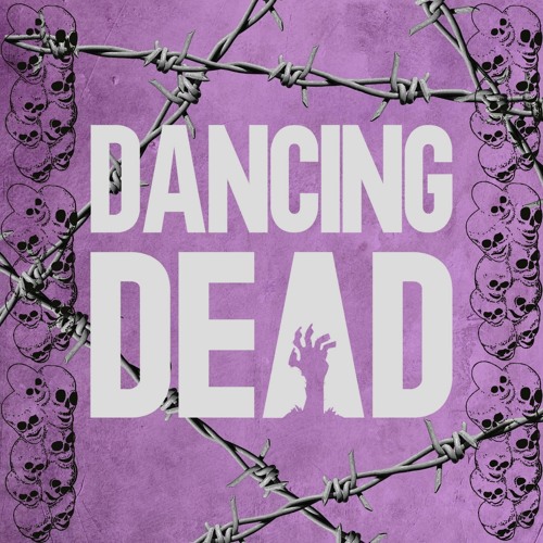 Stream The Podcast | Listen to DANCING DEAD BEST RELEASES playlist ...