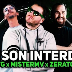 LE SON INTERDIT - DFG x MisterMV x ZeratoR