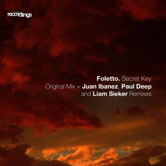 Foletto - Secret Key (Juan Ibanez Remix) | Stripped Recordings