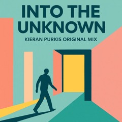 Kieran Purkis - Into The Unkknown.mp3