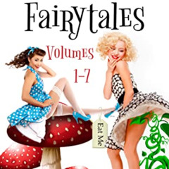 [FREE] EPUB 📬 Adult Fairytales : Volumes 1-7 by  Brandy Lee EBOOK EPUB KINDLE PDF