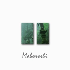 " MABOROSHI - 幻 - Phantom " / FutureBass - Chill