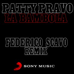 Patty Pravo - La Bambola - Federico Scavo Remix