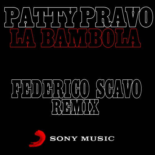 Patty Pravo - La Bambola - Federico Scavo Remix