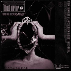 [PREMIERE] Francesco Lolli Ghost Mirror (Haeon Hertz Remix)